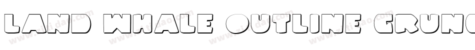 Land Whale Outline Grunge字体转换